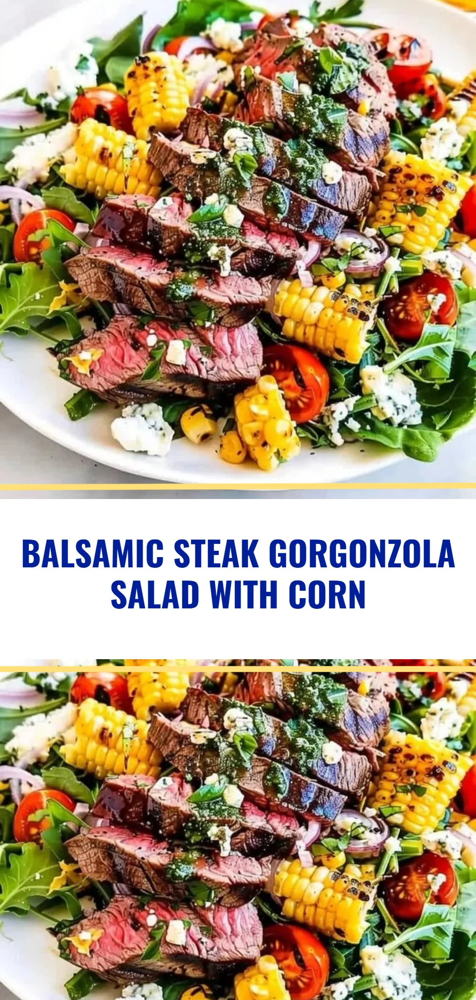 Balsamic Steak Gorgonzola Salad with Corn