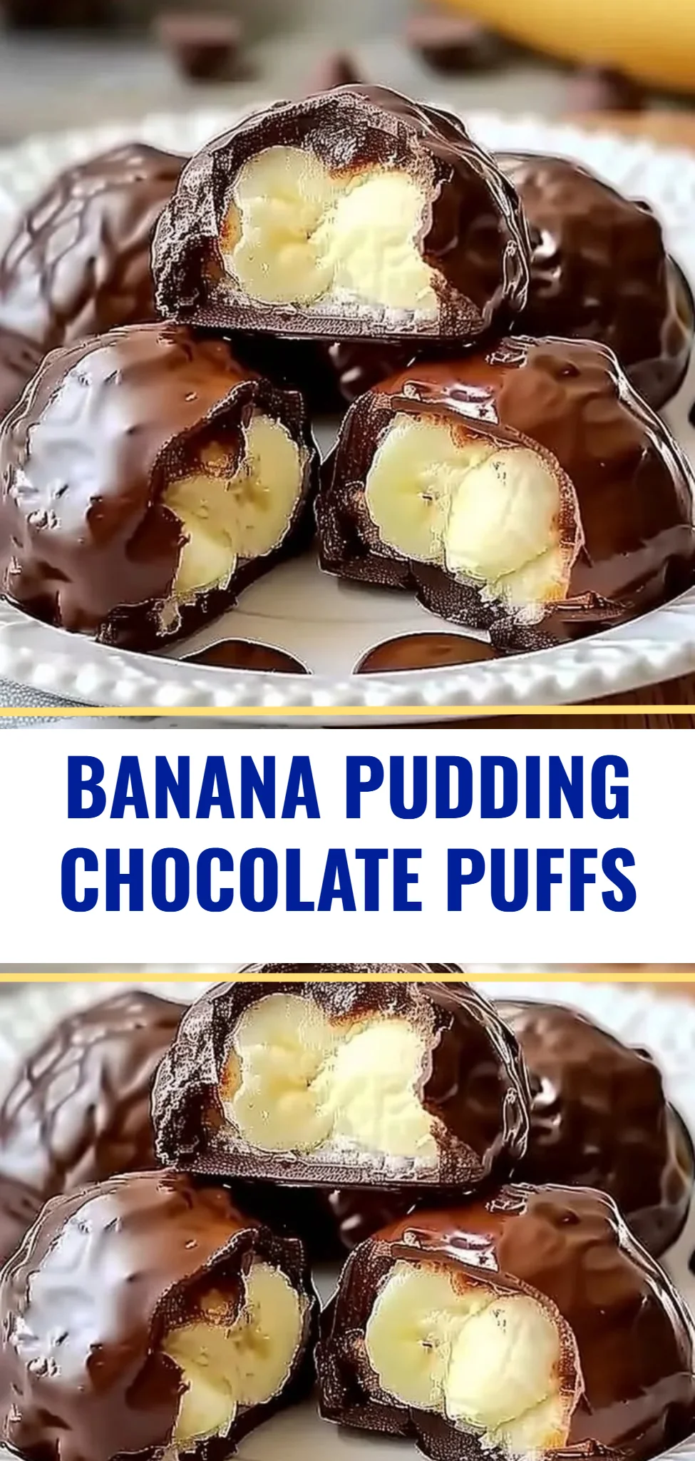 Banana Pudding Chocolate Puffs