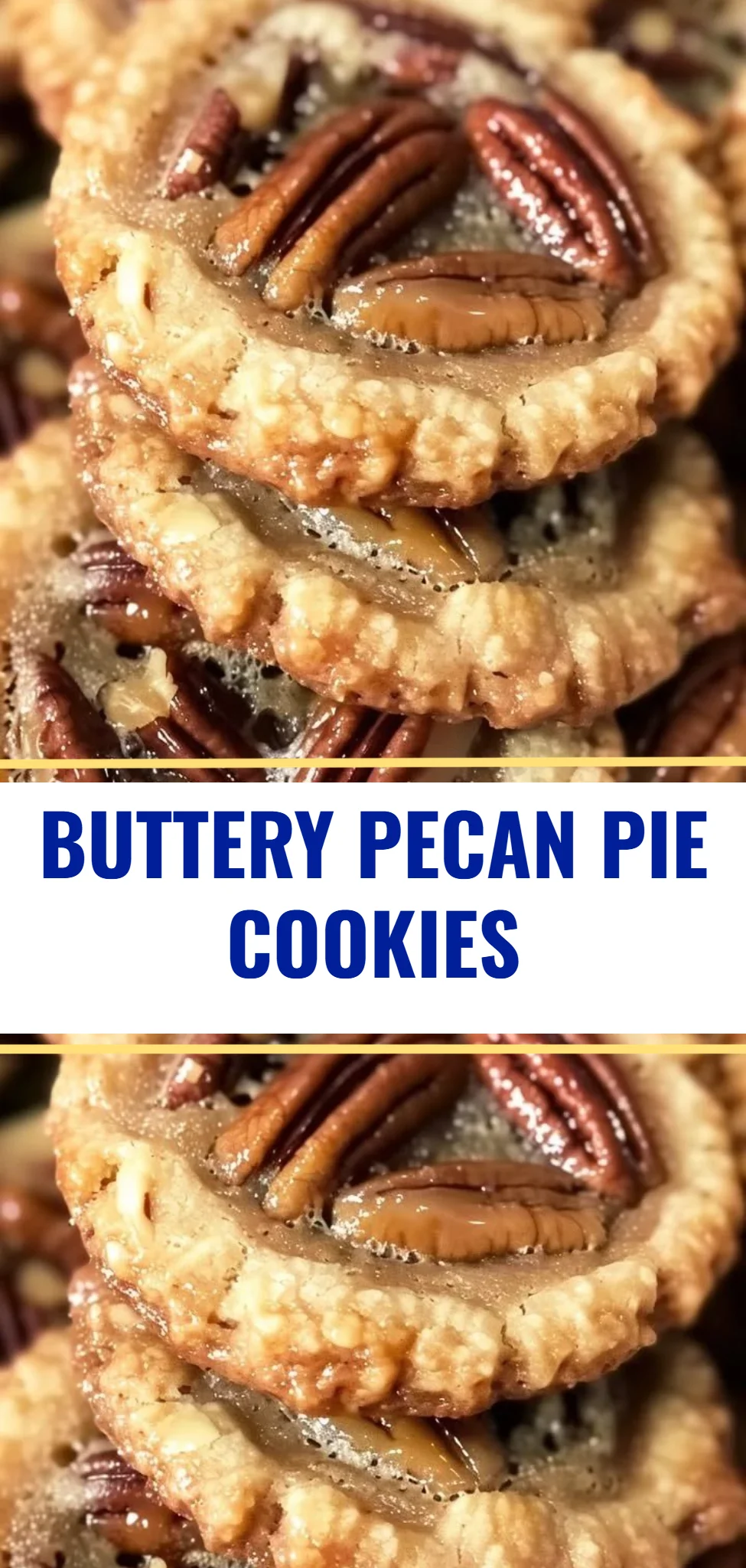 Buttery Pecan Pie Cookies