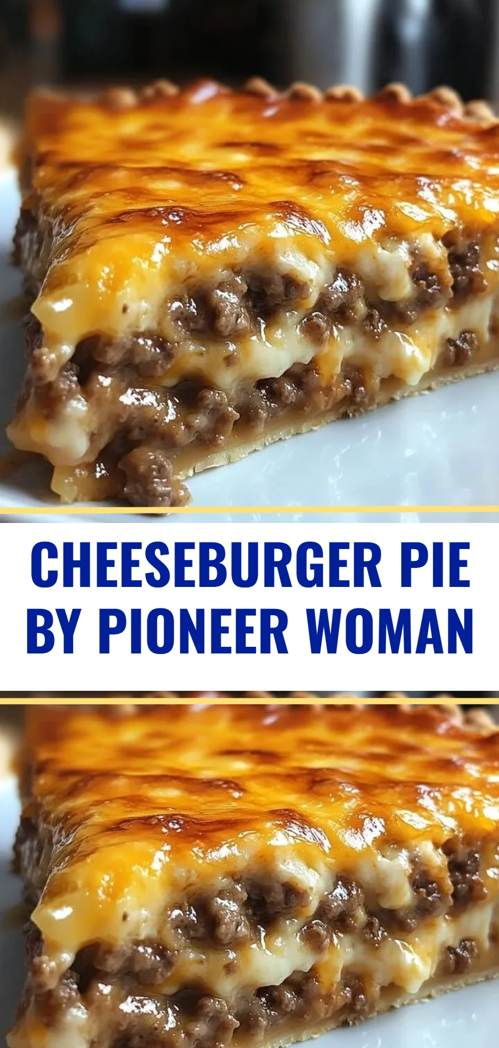 Cheeseburger Pie by Pioneer Woman