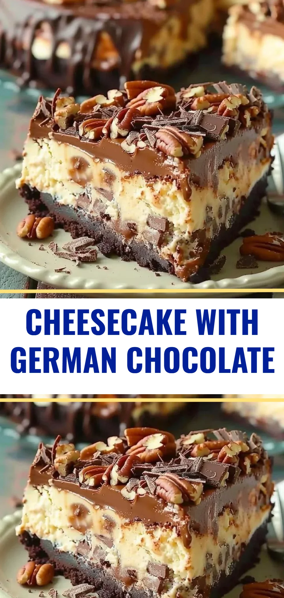 Cheesecake with German Chocolate