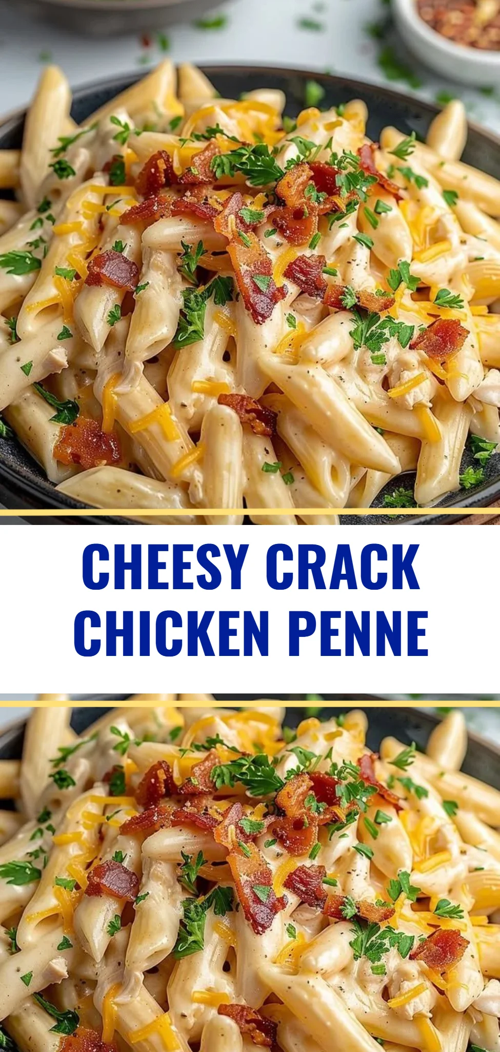 Cheesy Crack Chicken Penne