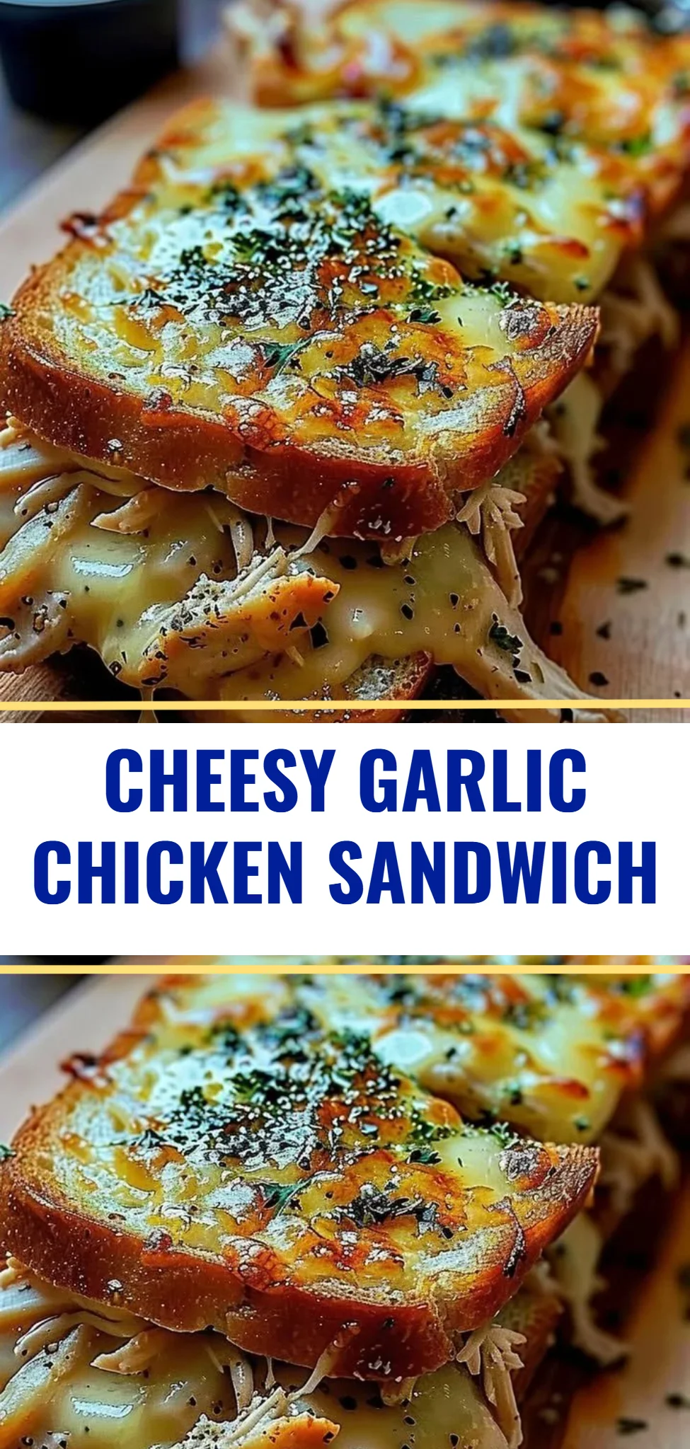 Cheesy Garlic Chicken Sandwich
