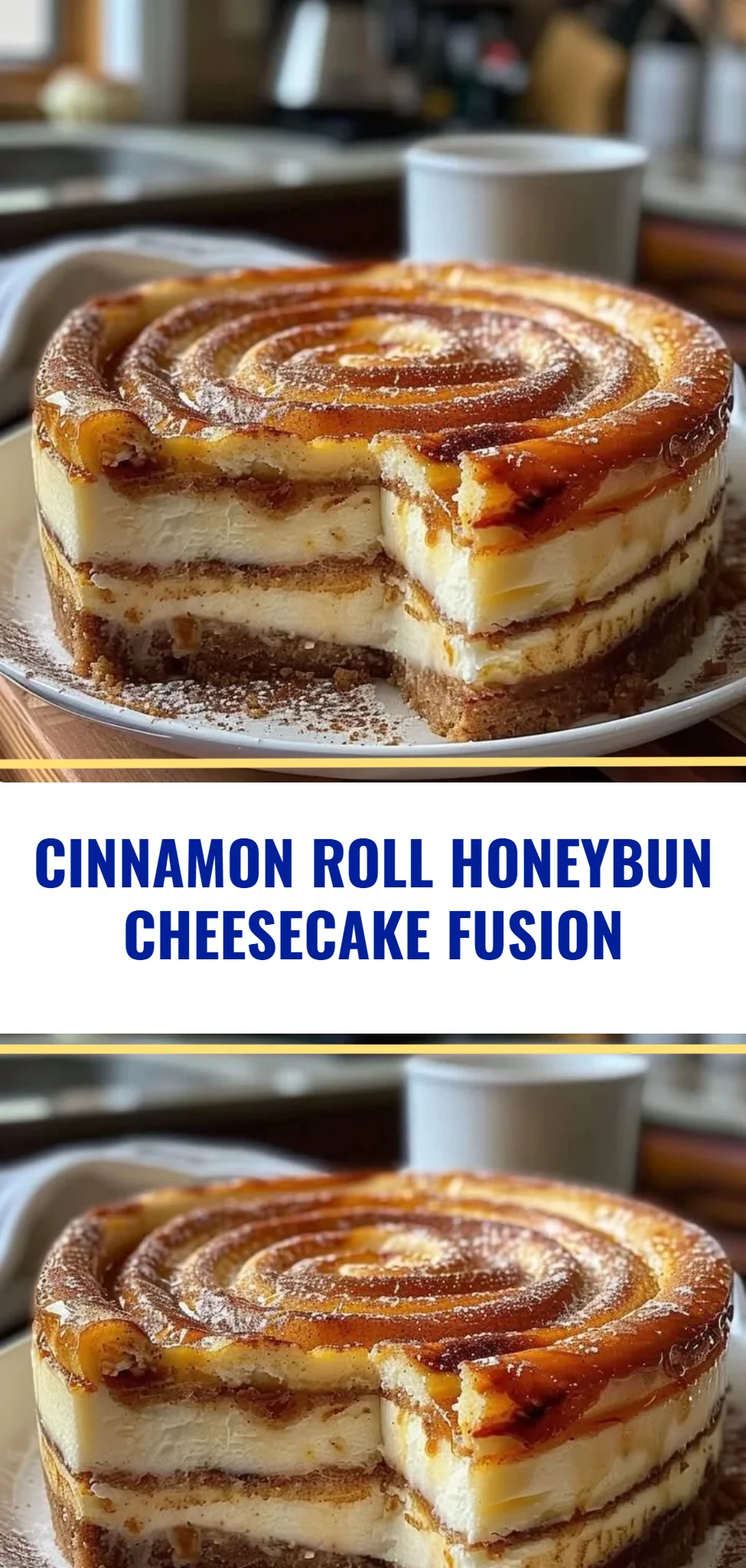 Cinnamon Roll Honeybun Cheesecake Fusion