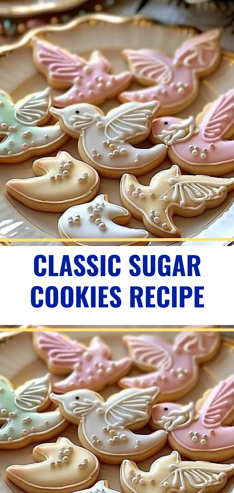 Classic Sugar Cookies Recipe