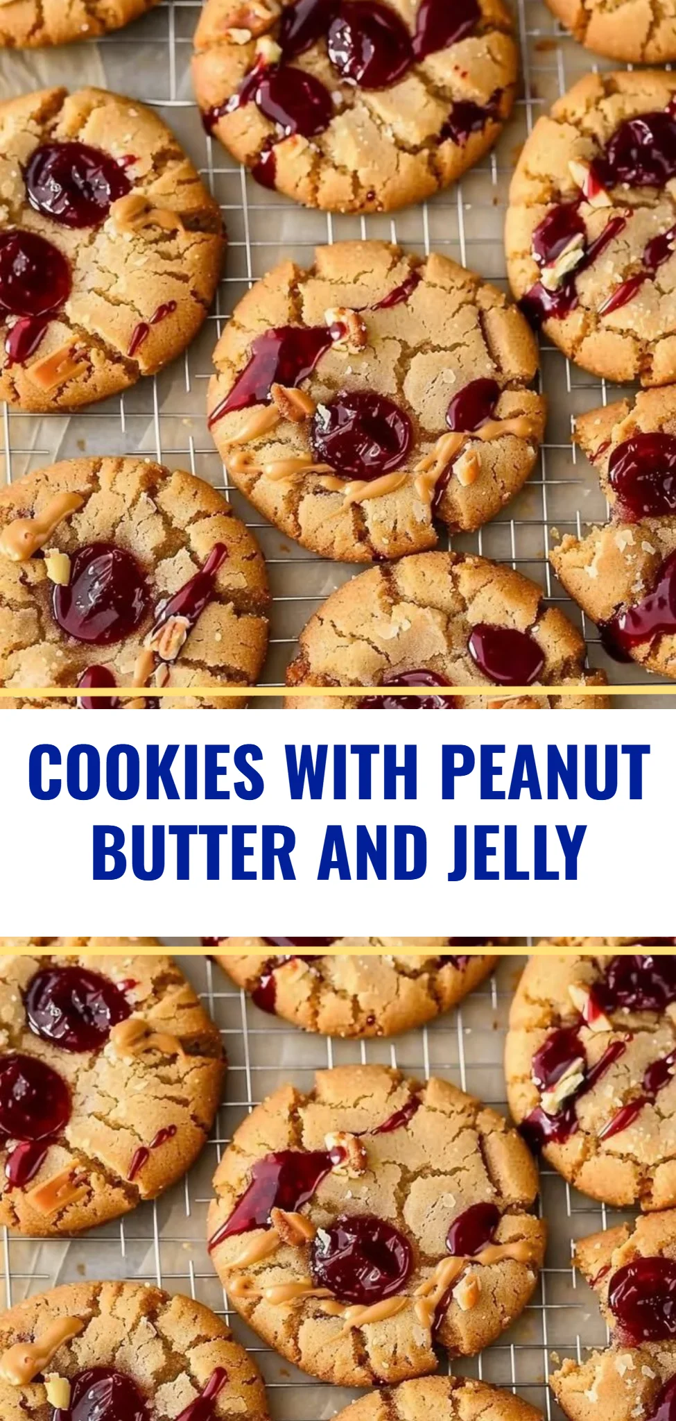 Cookies with Peanut Butter and Jelly