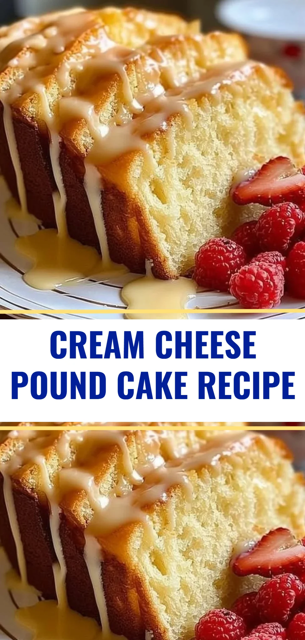 Cream Cheese Pound Cake Recipe