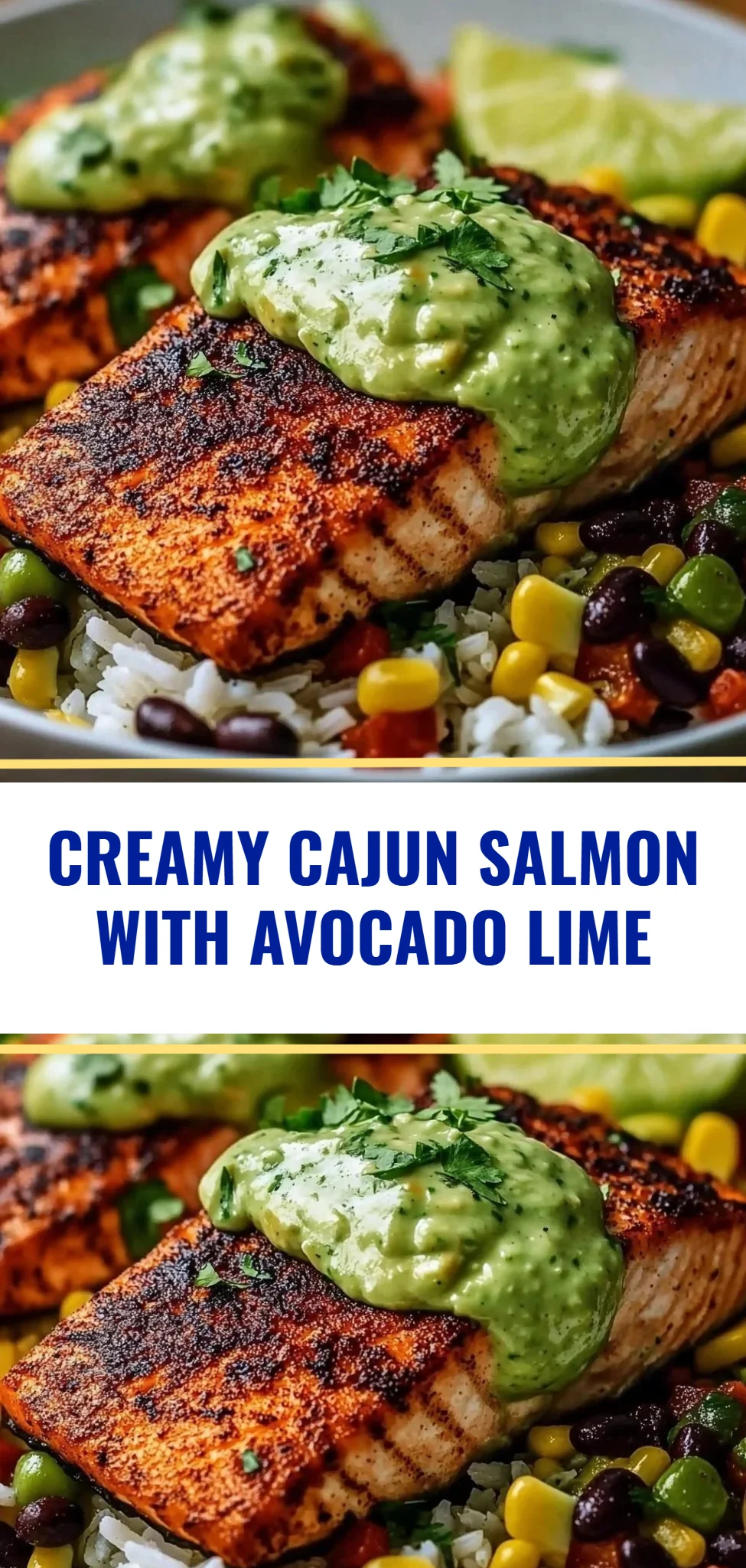 Creamy Cajun Salmon with Avocado Lime