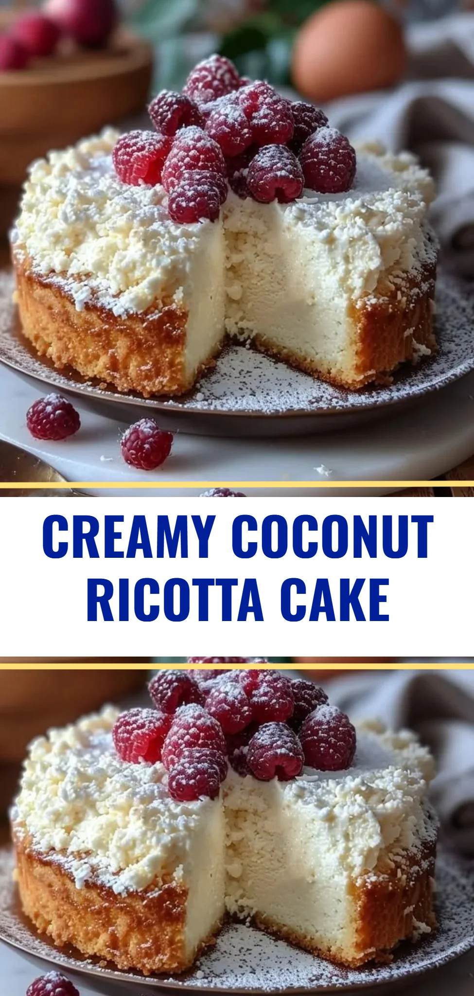 Creamy Coconut Ricotta Cake