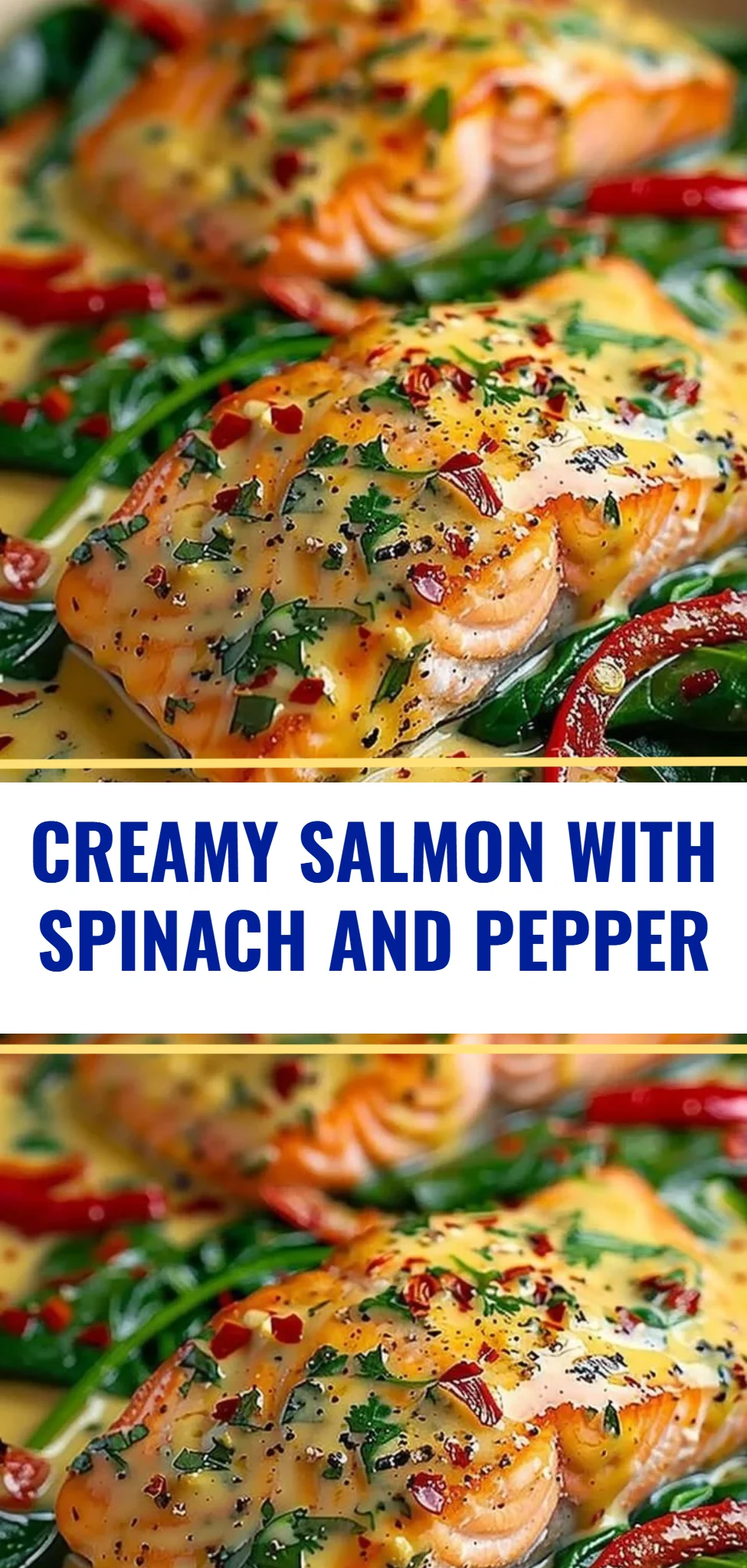 Creamy Salmon with Spinach and Pepper