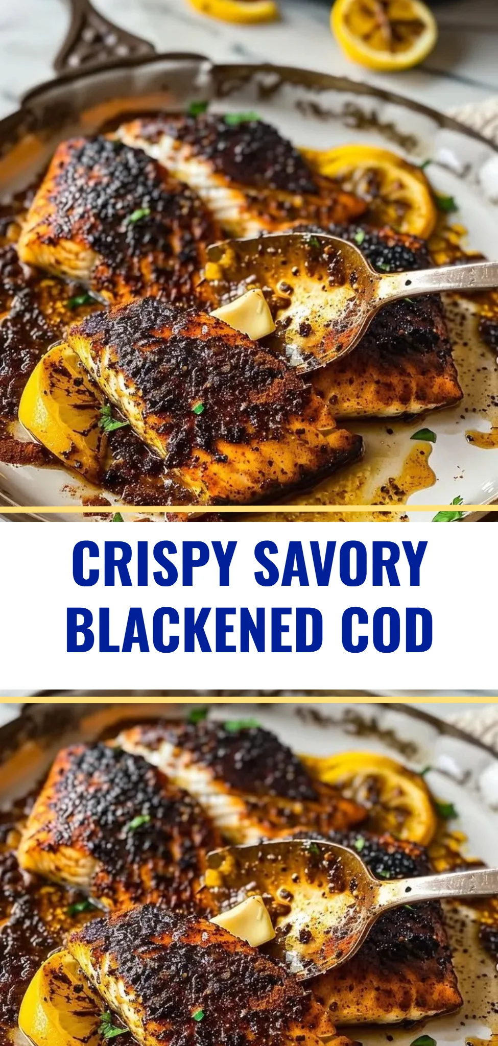 Crispy Savory Blackened Cod