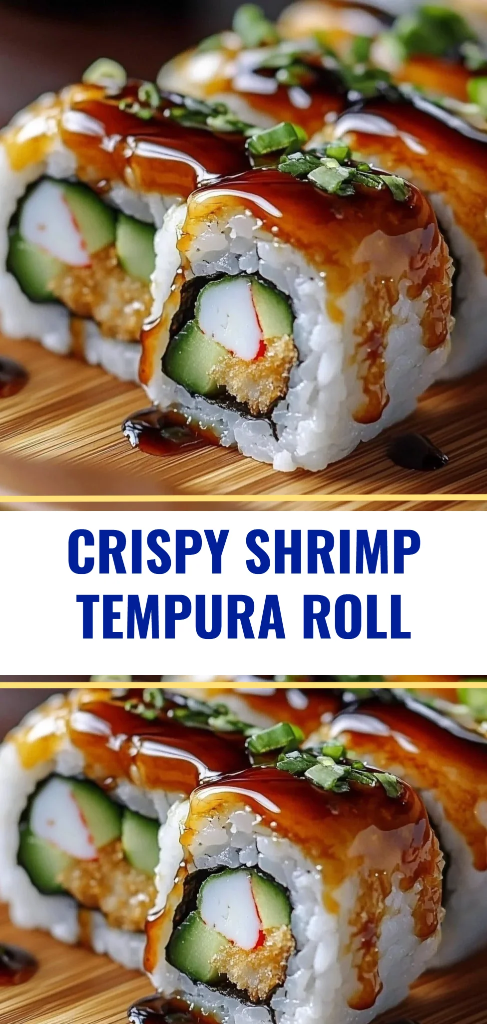 Crispy Shrimp Tempura Roll