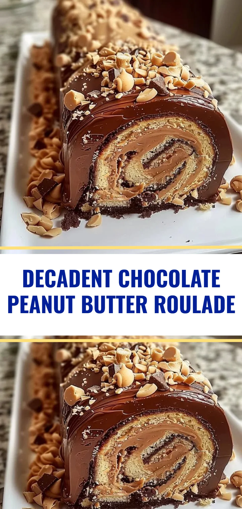Decadent Chocolate Peanut Butter Roulade