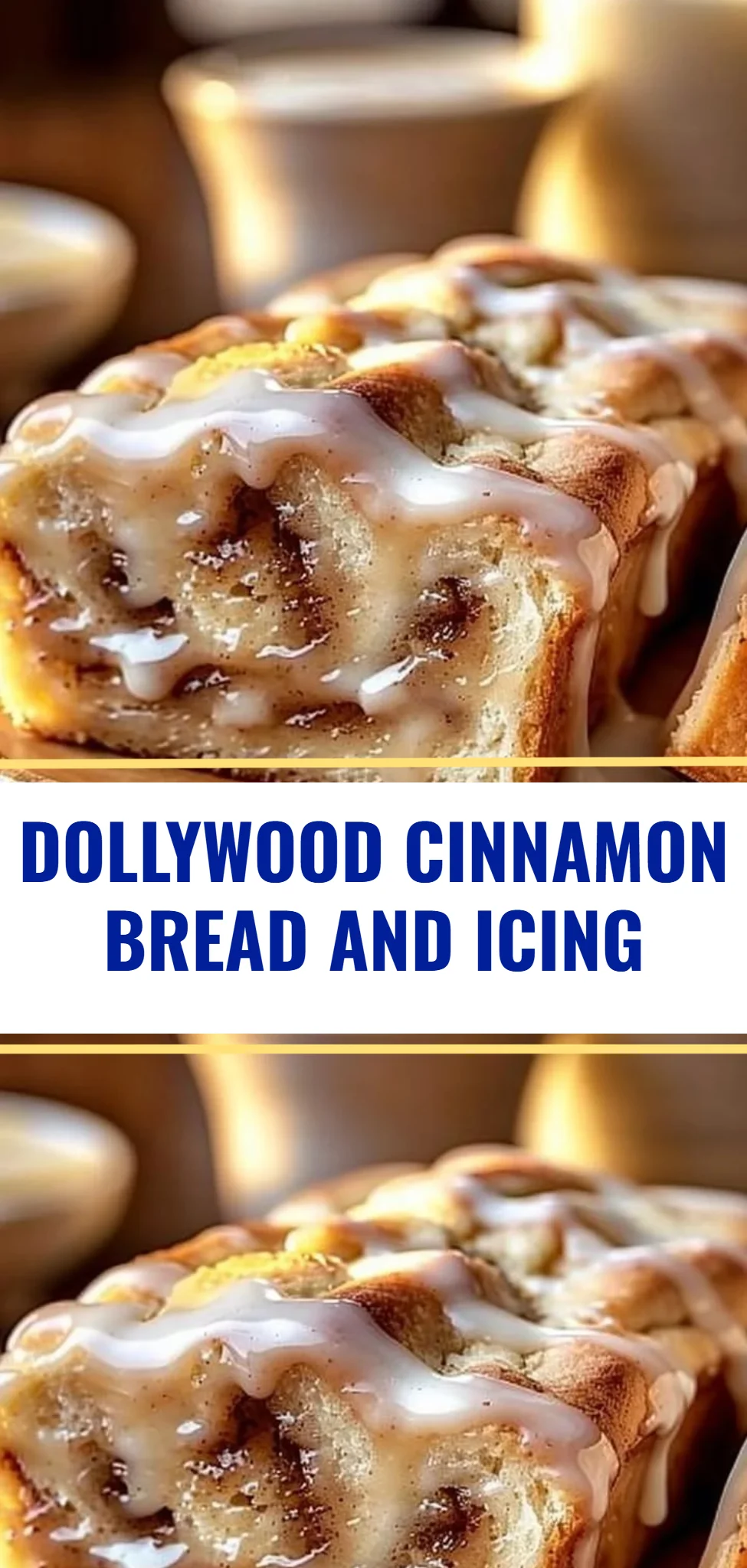 Dollywood Cinnamon Bread and Icing