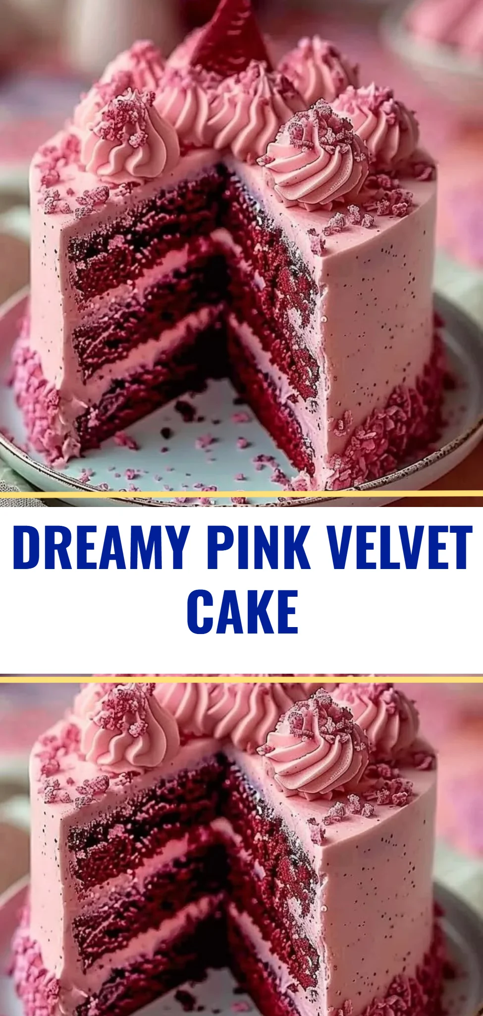 Dreamy Pink Velvet Cake