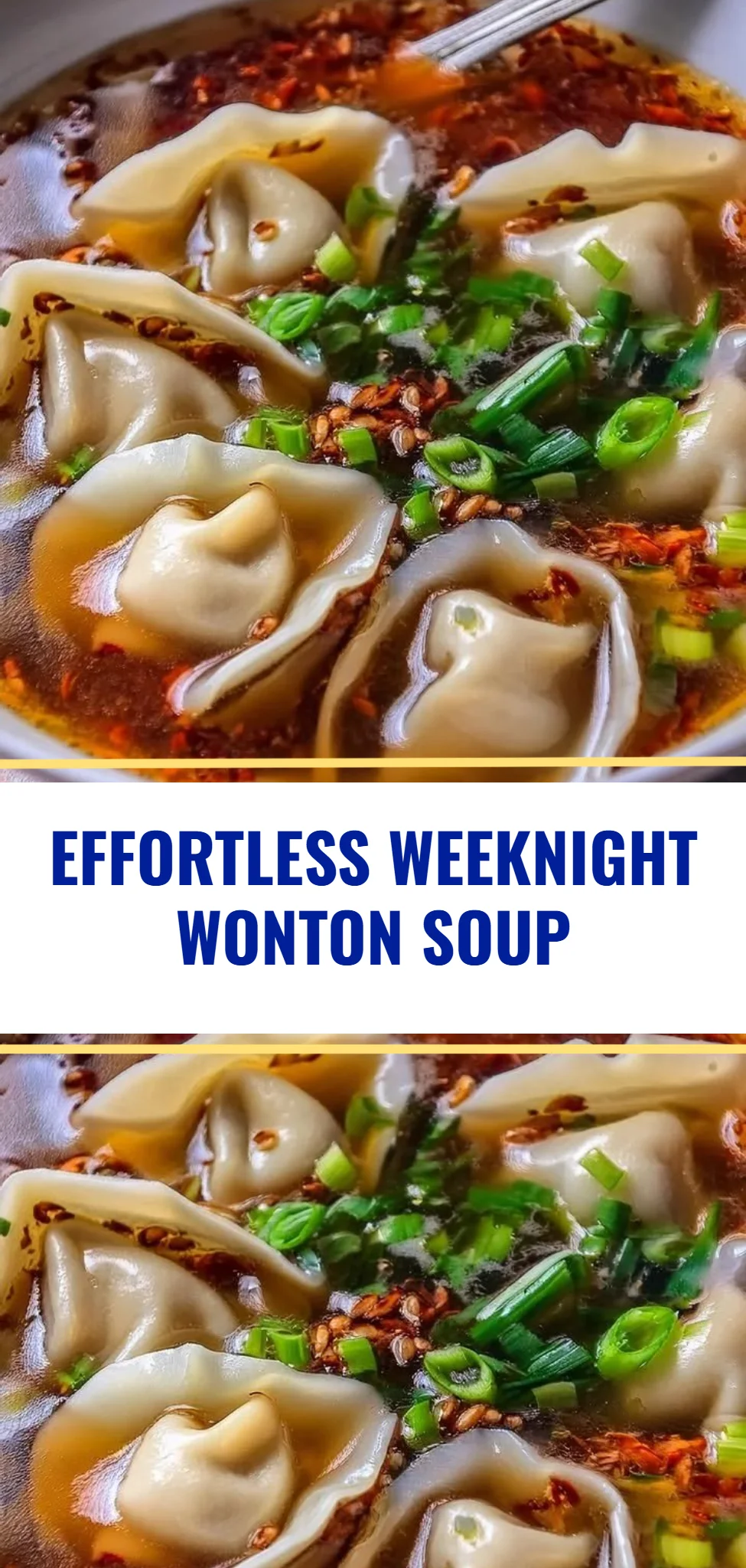 Effortless Weeknight Wonton Soup