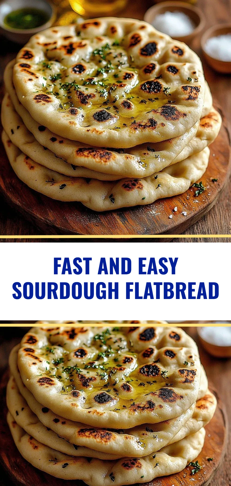 Fast and Easy Sourdough Flatbread