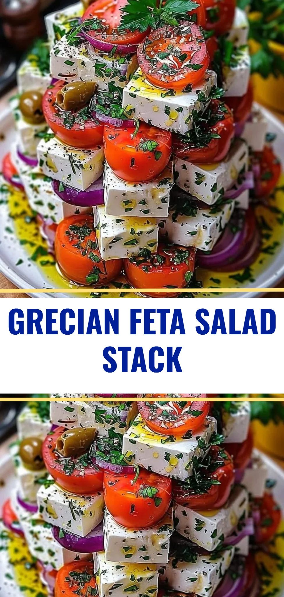 Grecian Feta Salad Stack