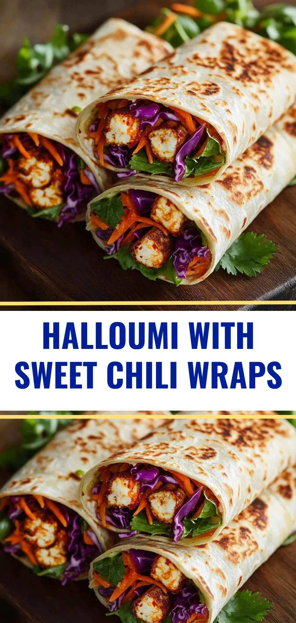 Halloumi with Sweet Chili Wraps