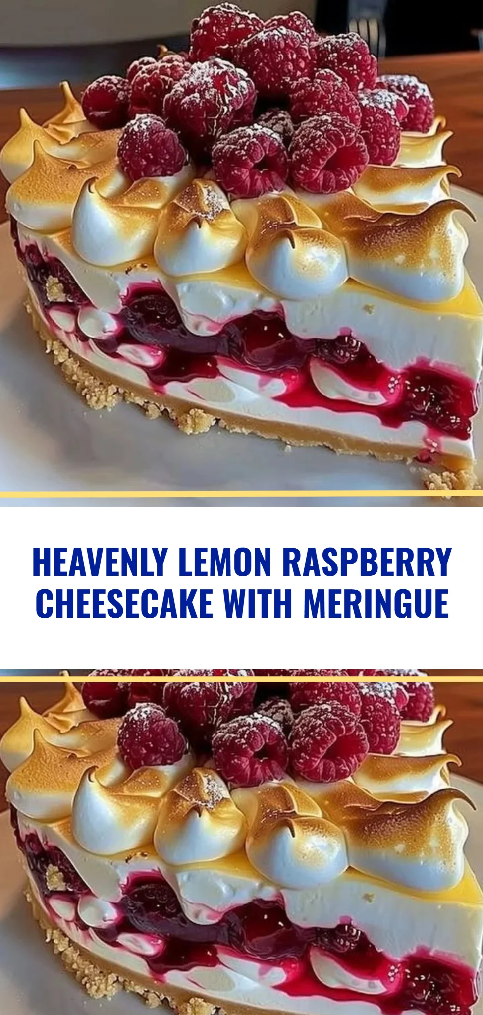 Heavenly Lemon Raspberry Cheesecake with Meringue