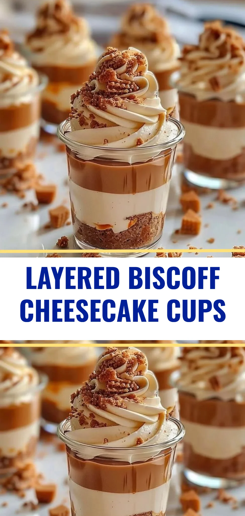 Layered Biscoff Cheesecake Cups