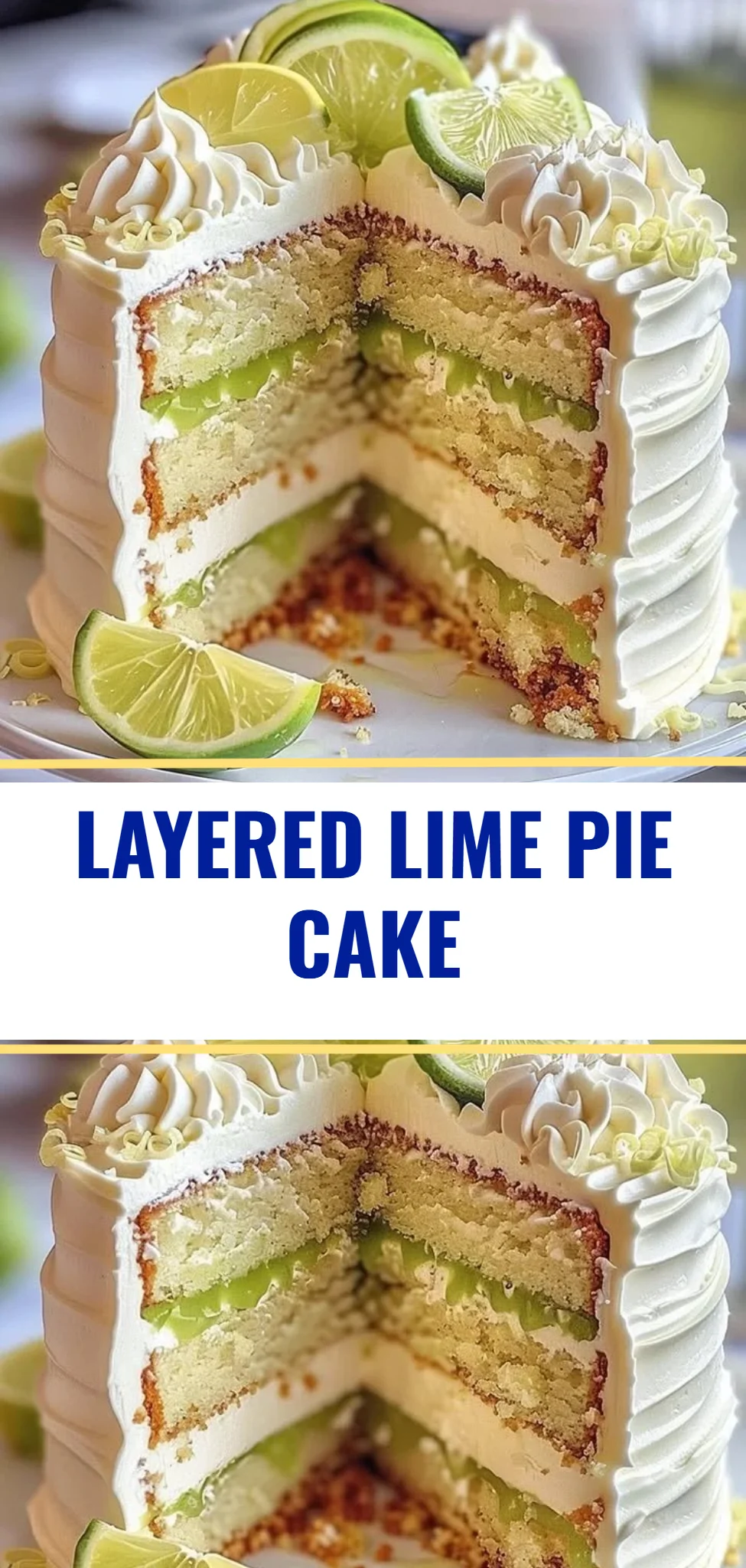 Layered Lime Pie Cake