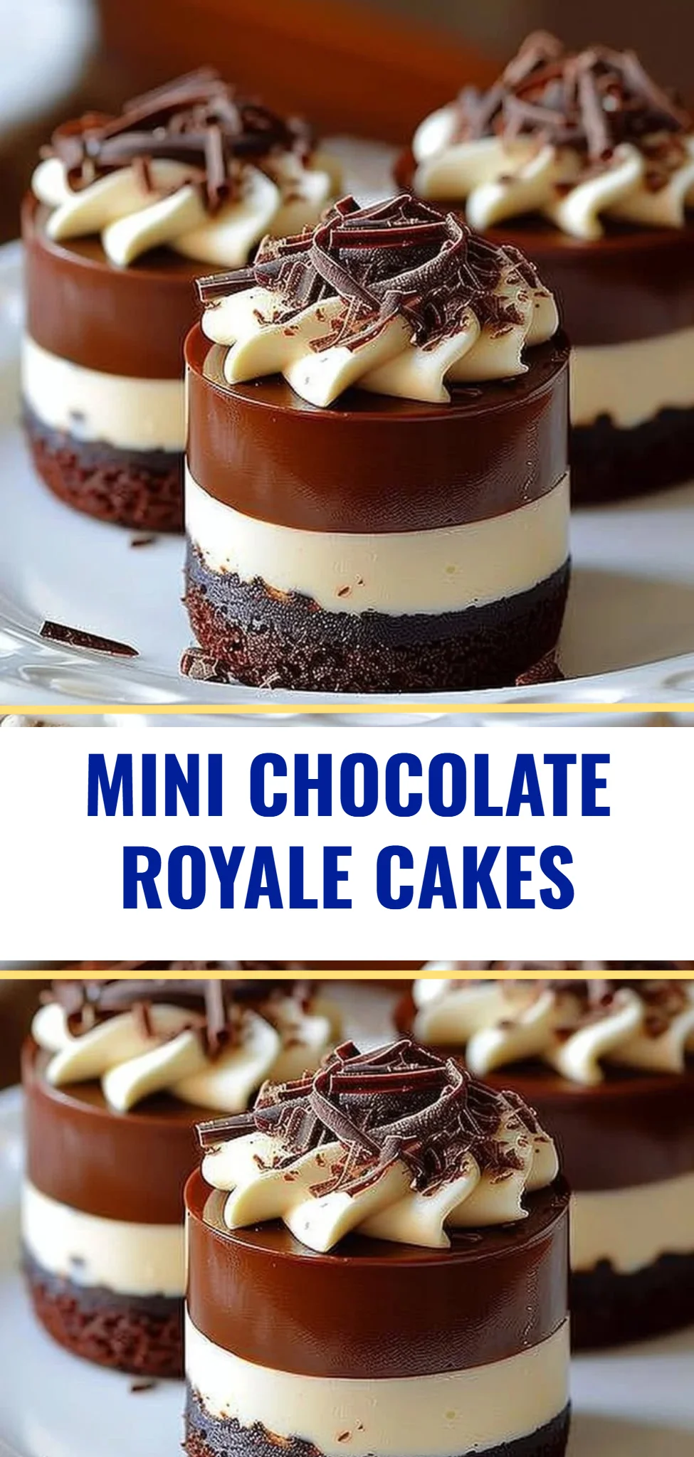 Mini Chocolate Royale Cakes