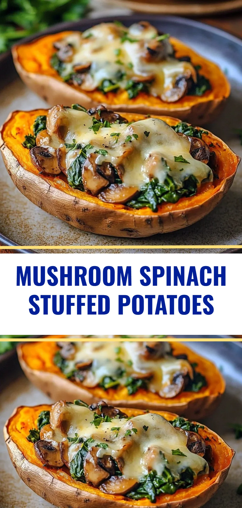 Mushroom Spinach Stuffed Potatoes