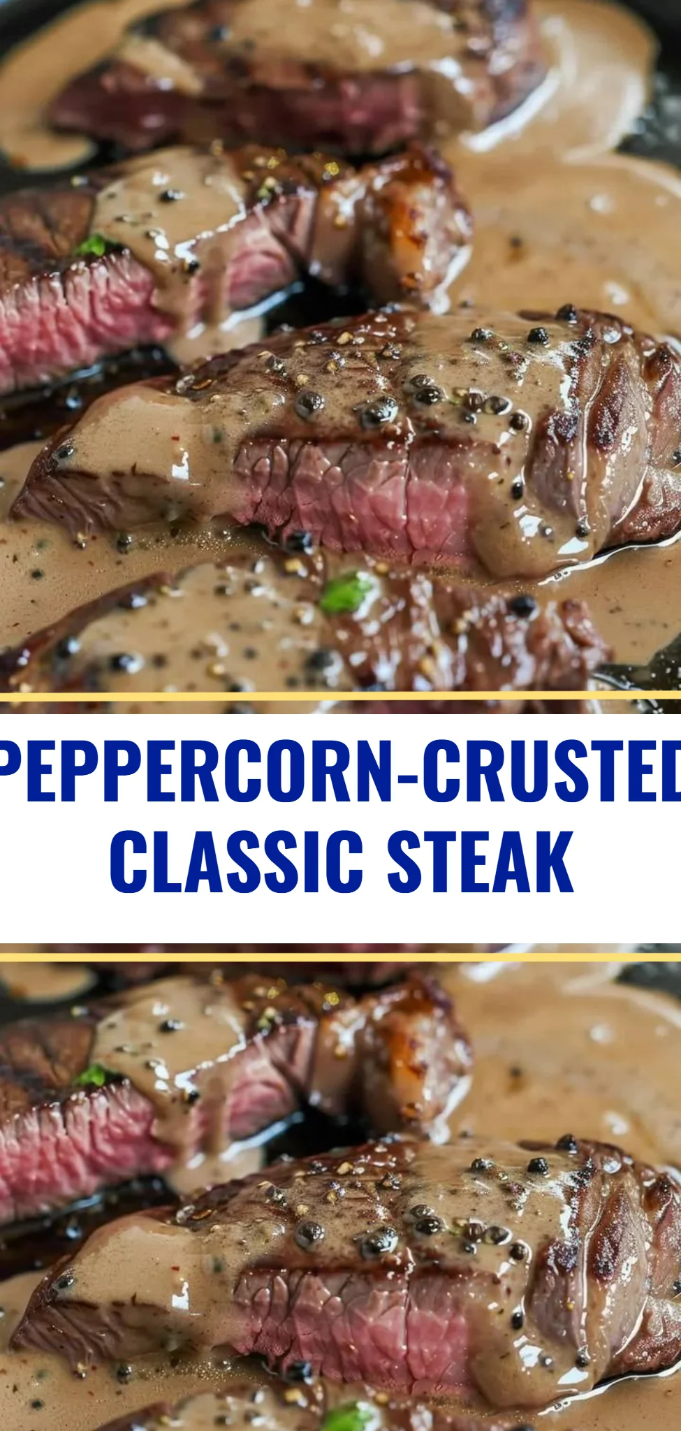 Peppercorn-Crusted Classic Steak