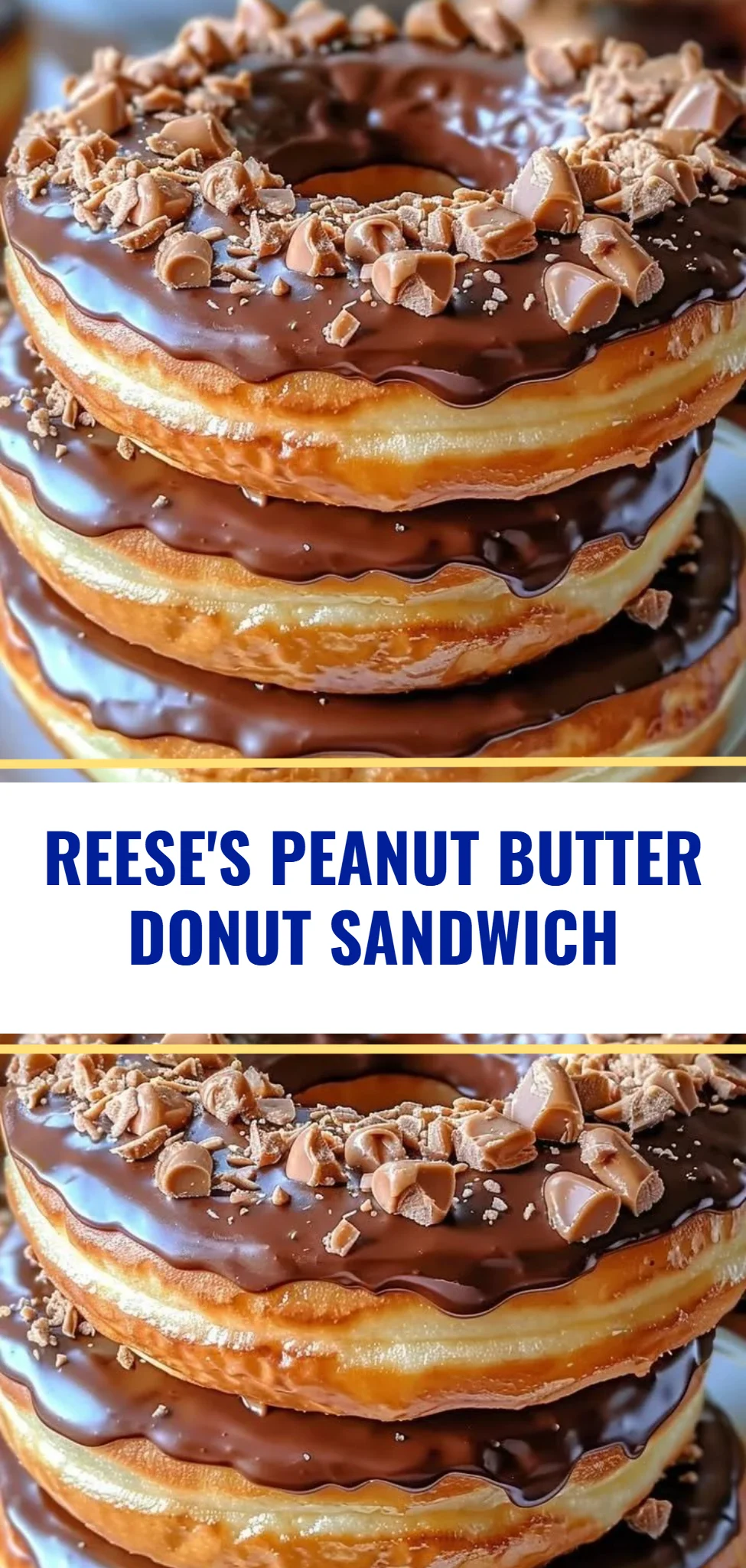 Reese's Peanut Butter Donut Sandwich