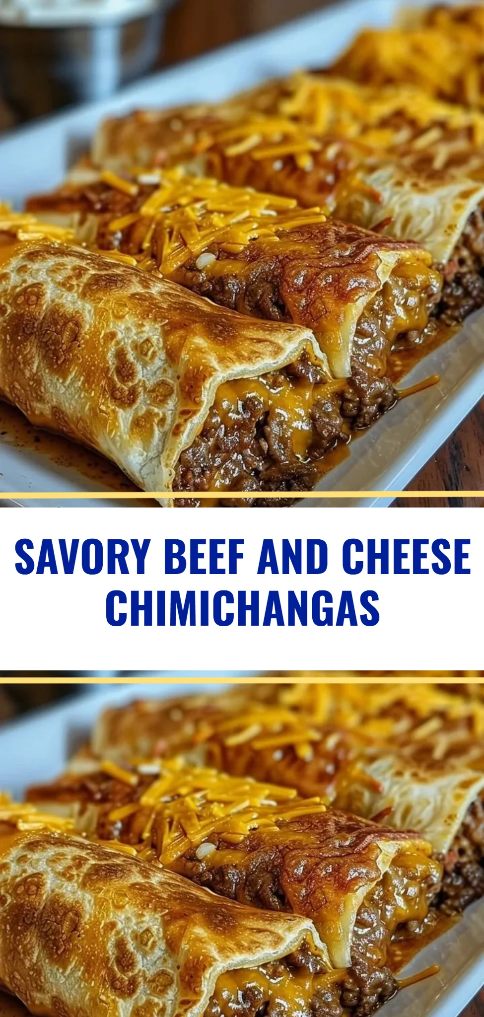 Savory Beef and Cheese Chimichangas