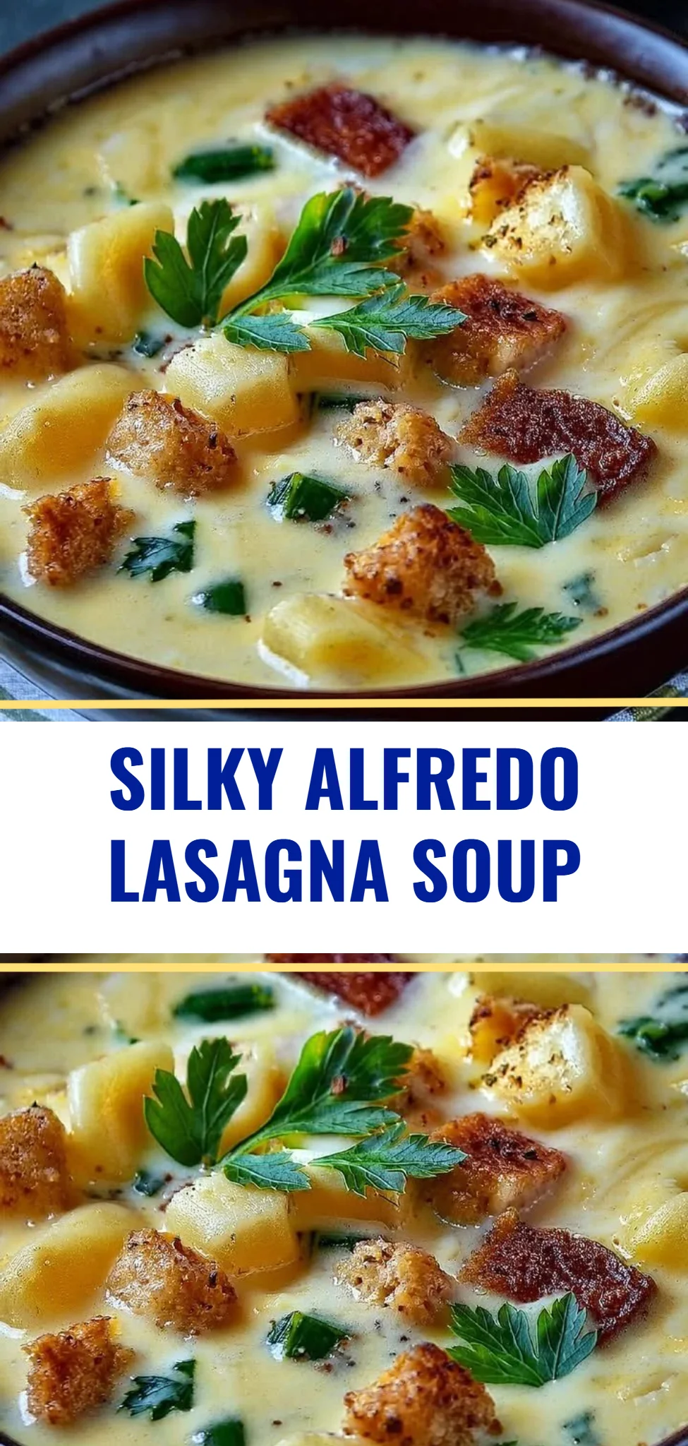 Silky Alfredo Lasagna Soup