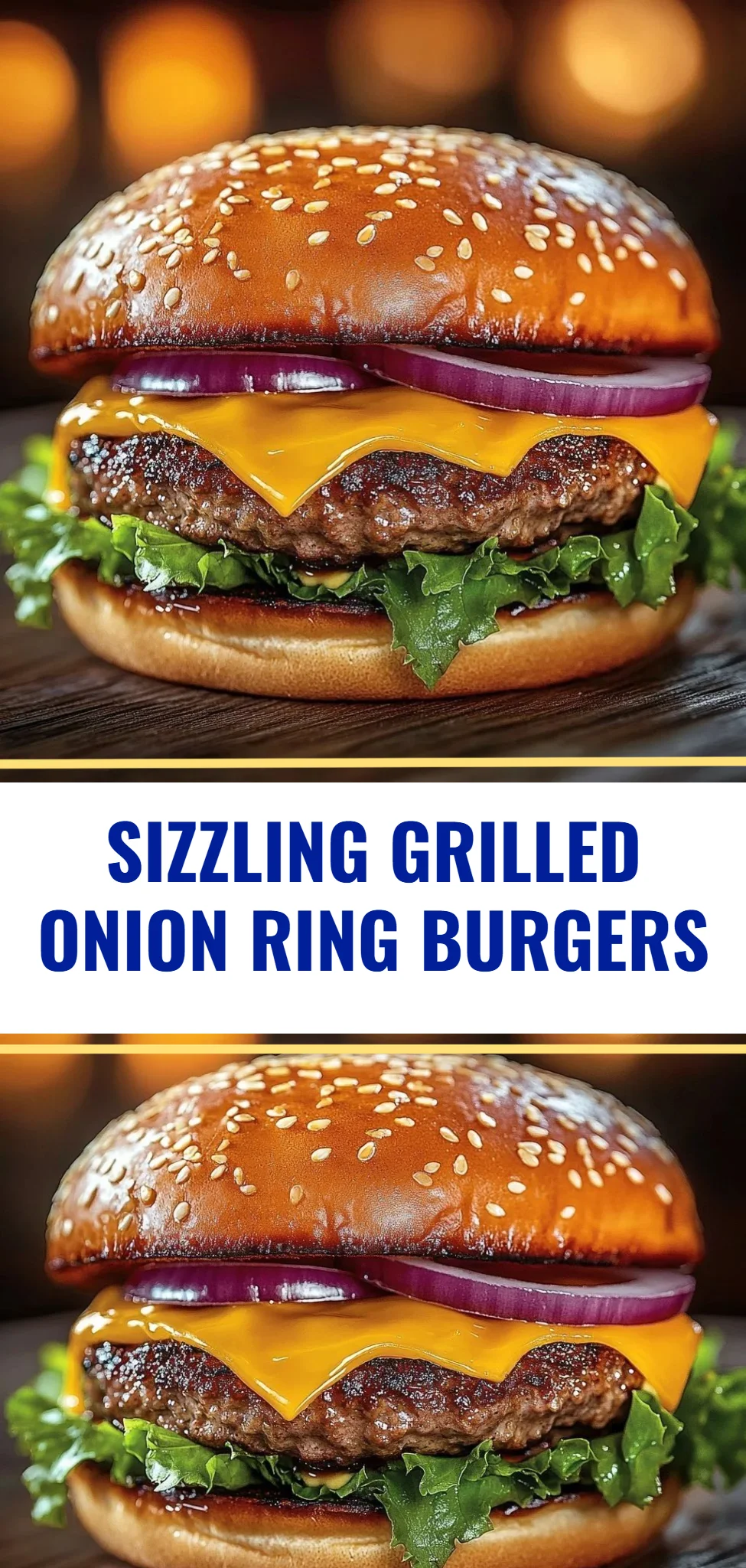 Sizzling Grilled Onion Ring Burgers