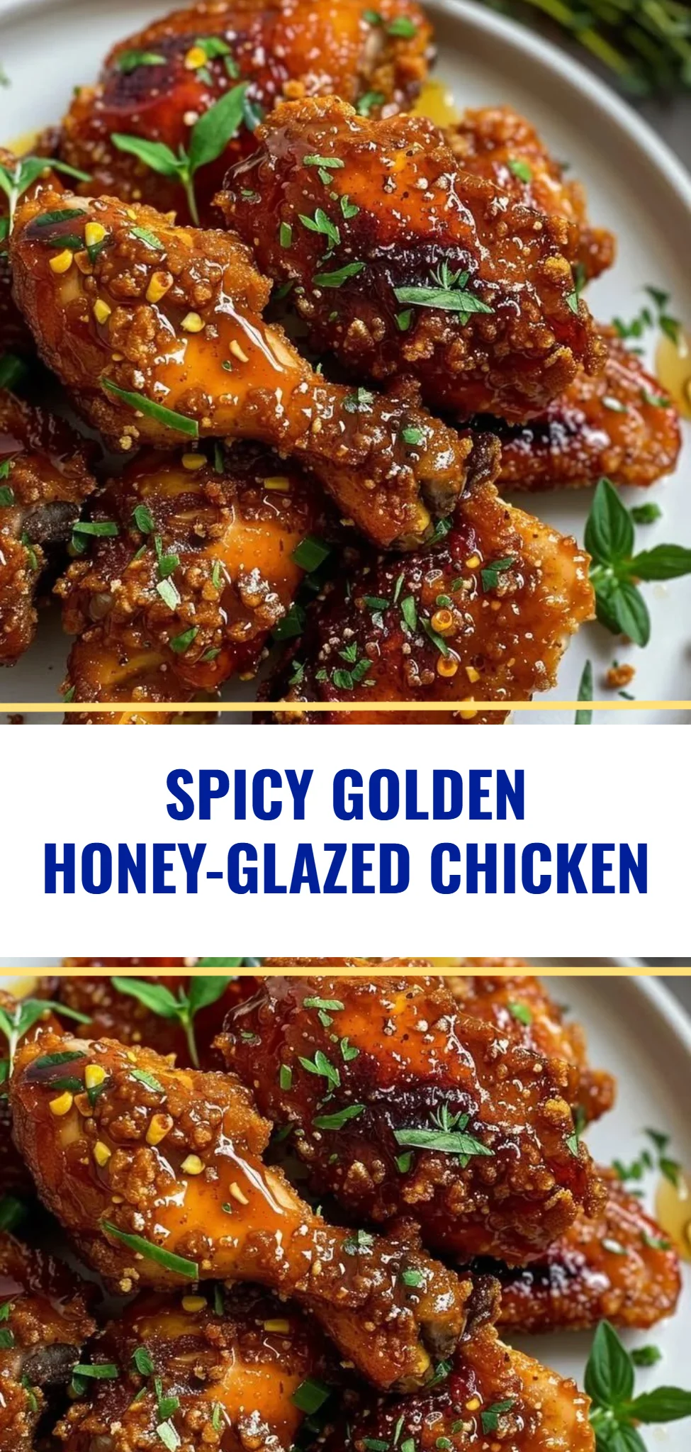 Spicy Golden Honey-Glazed Chicken