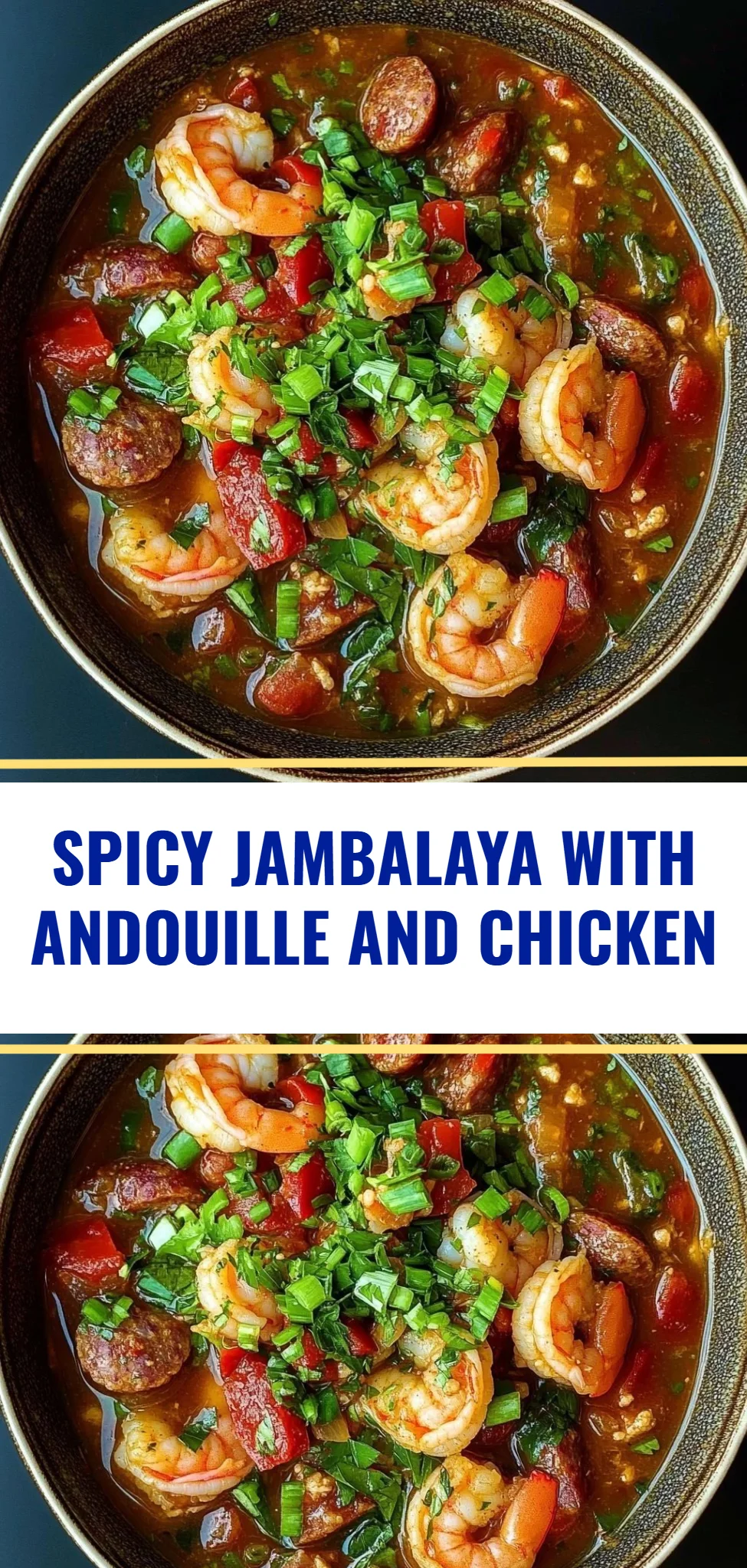 Spicy Jambalaya with Andouille and Chicken