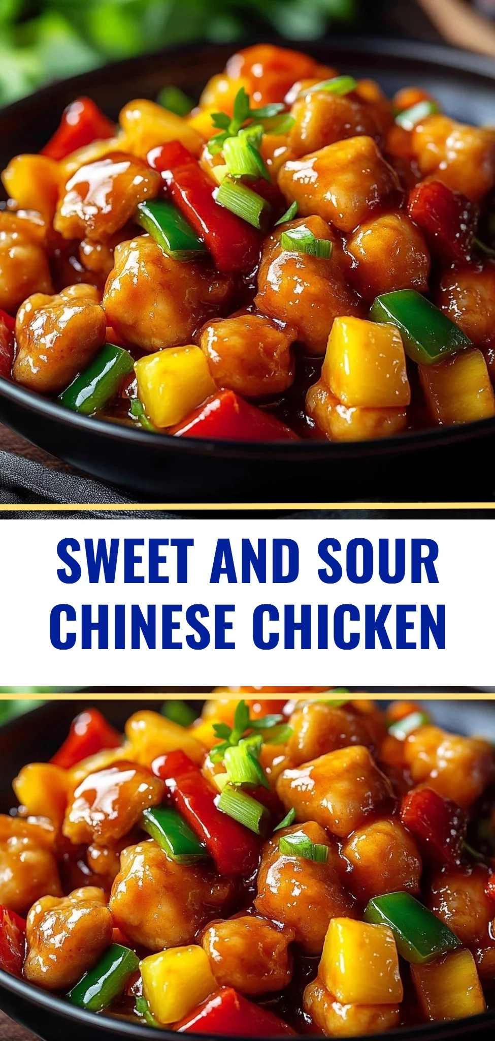Sweet and Sour Chinese Chicken