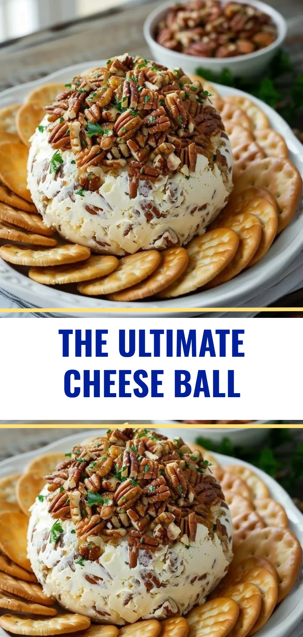 The Ultimate Cheese Ball