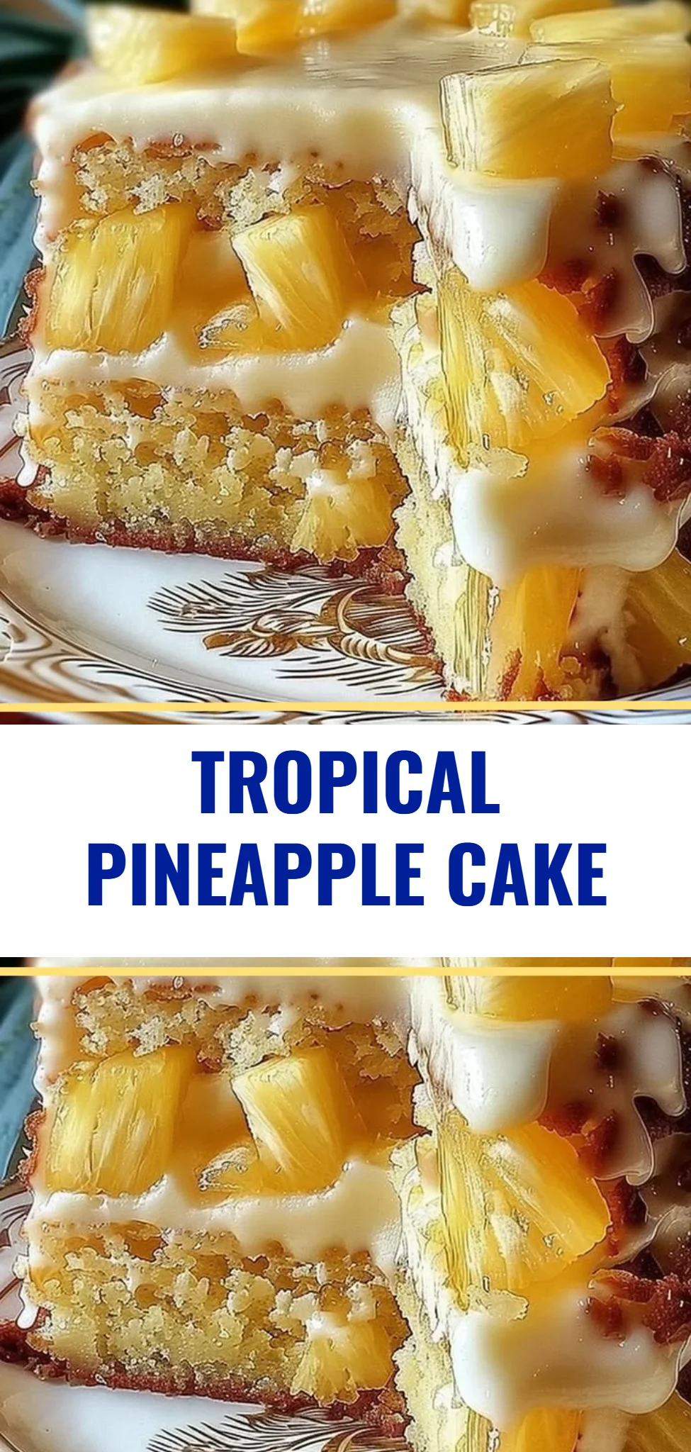 Tropical Pineapple Cake