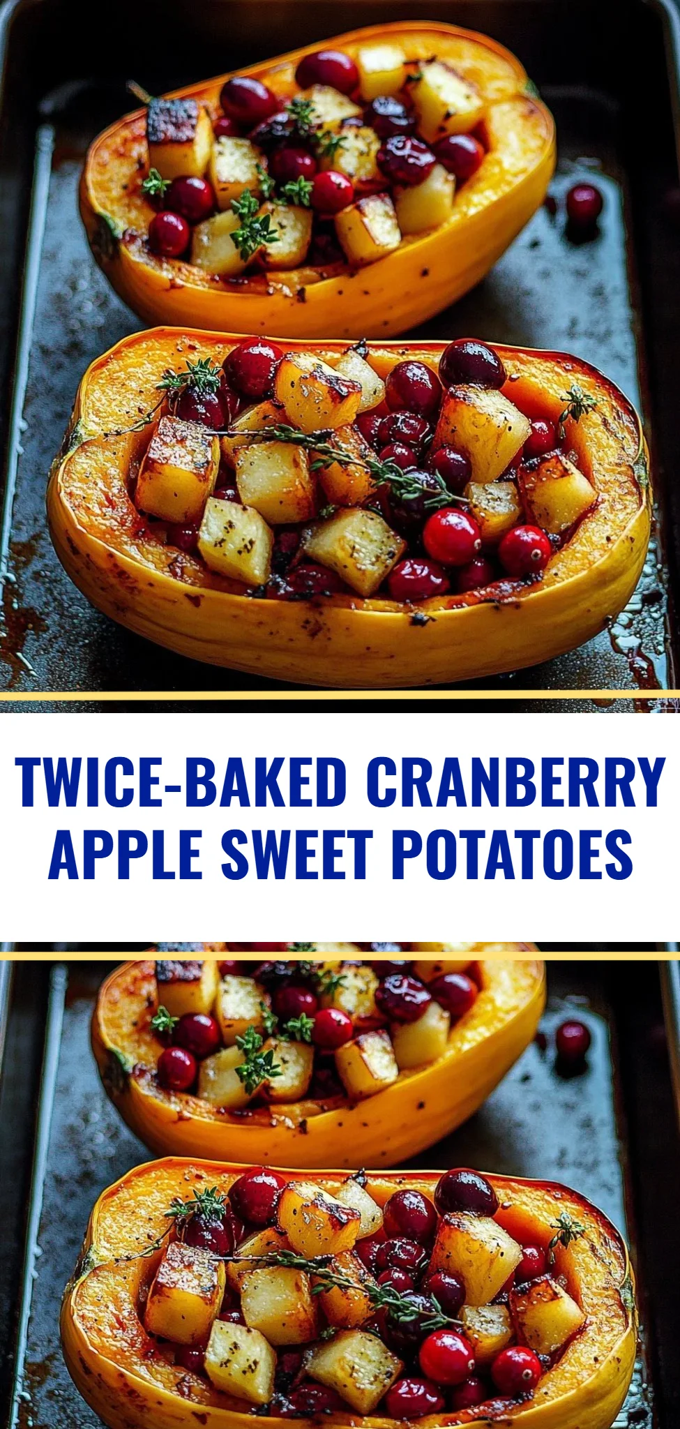 Twice-Baked Cranberry Apple Sweet Potatoes