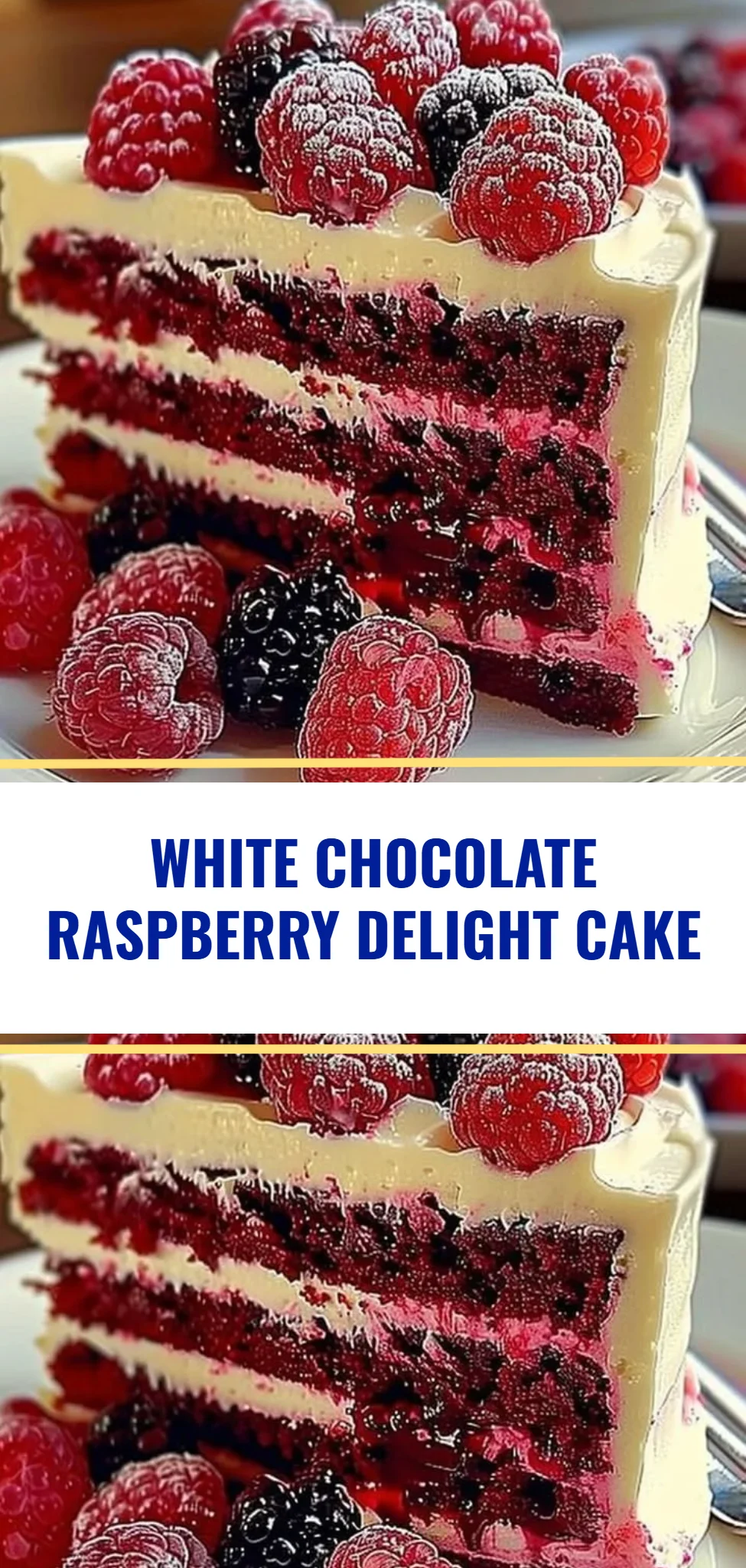 White Chocolate Raspberry Delight Cake