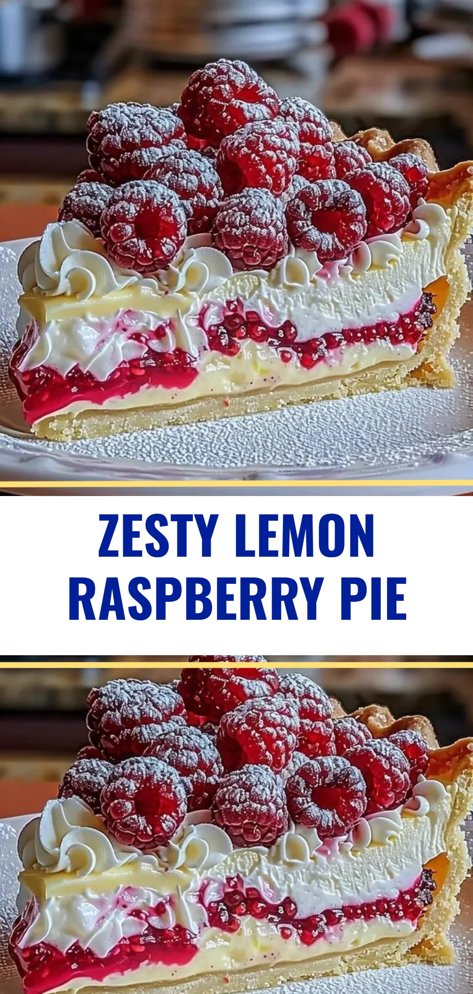 Zesty Lemon Raspberry Pie